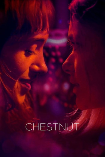 Poster for the movie «Chestnut»