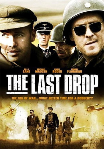 Poster for the movie «The Last Drop»