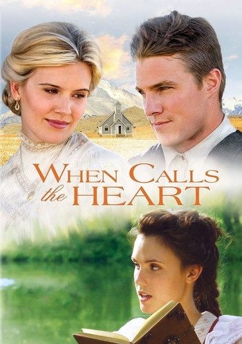 Poster for the movie «When Calls the Heart»