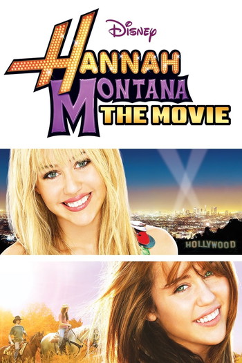 Poster for the movie «Hannah Montana: The Movie»