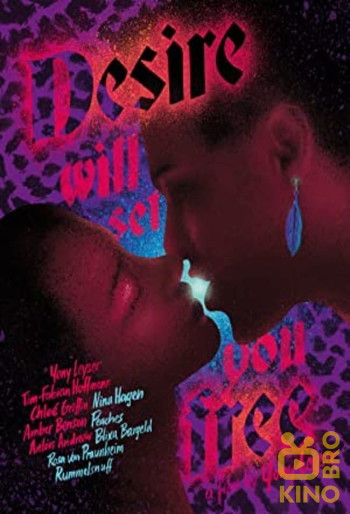 Poster for the movie «Desire Will Set You Free»