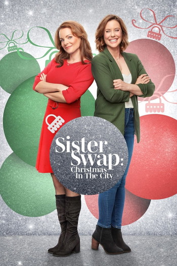 Poster for the movie «Sister Swap: Christmas in the City»