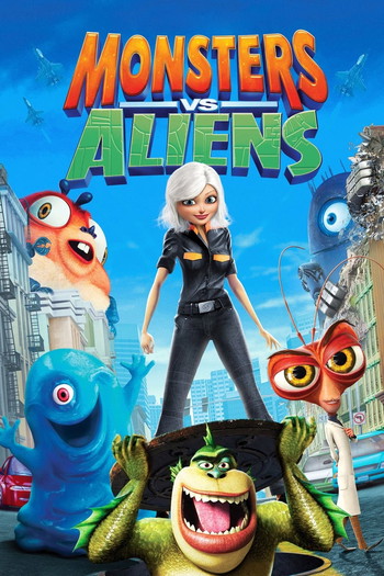 Poster for the movie «Monsters vs Aliens»