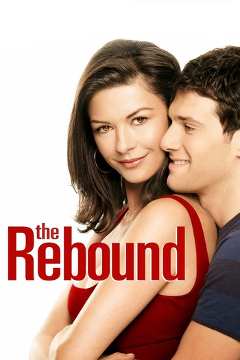 Poster for the movie «The Rebound»