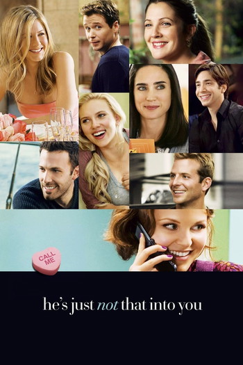 Poster for the movie «He's Just Not That Into You»