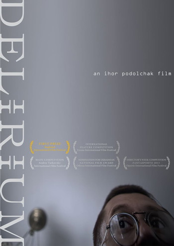 Poster for the movie «Delirium»