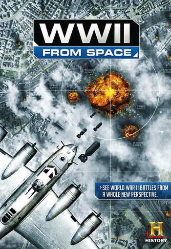 Poster for the movie «WWII From Space»