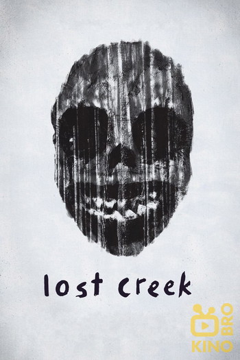 Poster for the movie «Lost Creek»