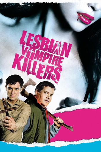 Poster for the movie «Lesbian Vampire Killers»