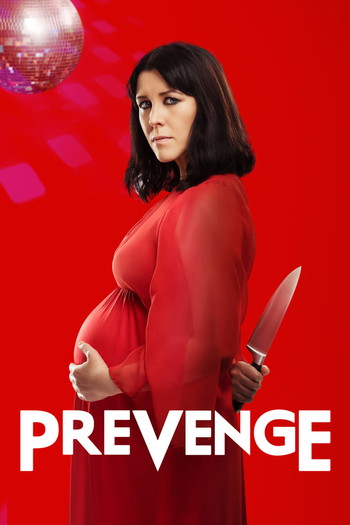 Poster for the movie «Prevenge»