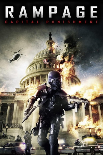 Poster for the movie «Rampage: Capital Punishment»