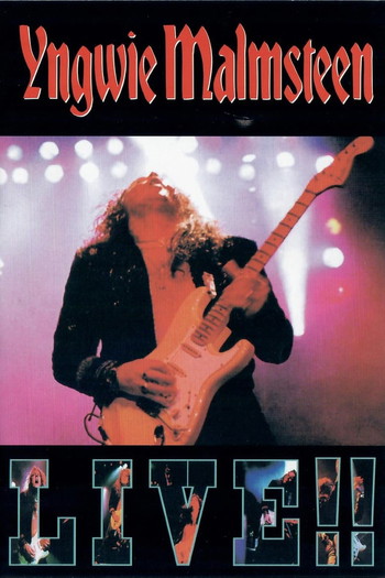 Poster for the movie «Yngwie Malmsteen: Live!!»