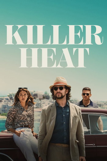 Poster for the movie «Killer Heat»