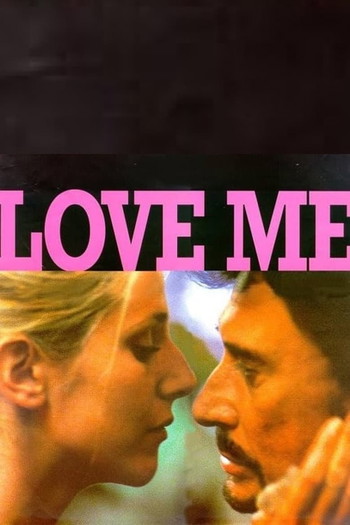 Poster for the movie «Love Me»