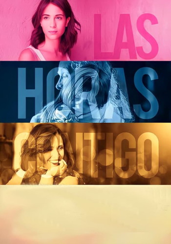 Poster for the movie «Las Horas Contigo»