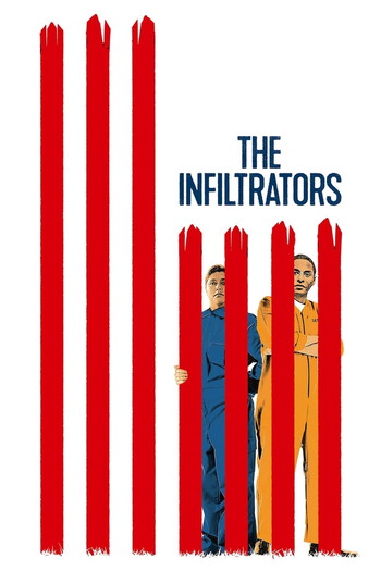 Poster for the movie «The Infiltrators»