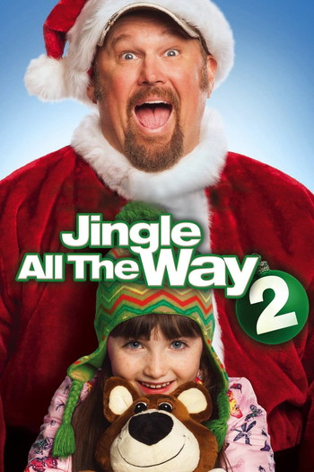 Poster for the movie «Jingle All the Way 2»