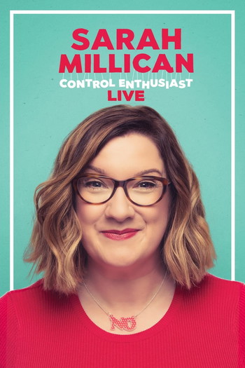 Poster for the movie «Sarah Millican: Control Enthusiast»