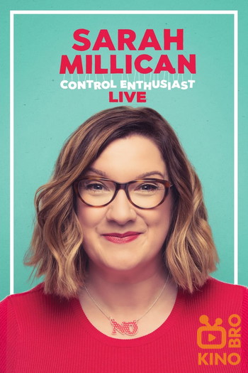 Постер до фільму «Sarah Millican: Control Enthusiast»