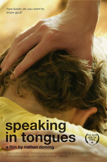 Poster for the movie «Speaking in Tongues»