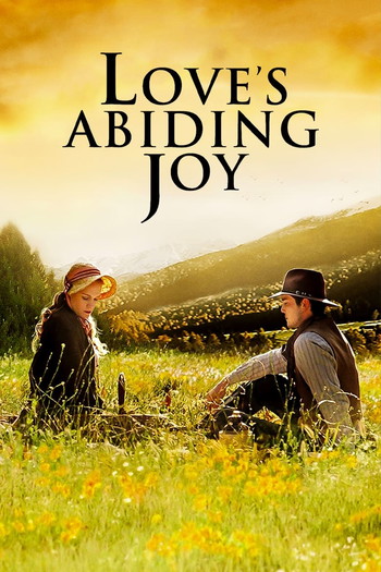 Poster for the movie «Love's Abiding Joy»