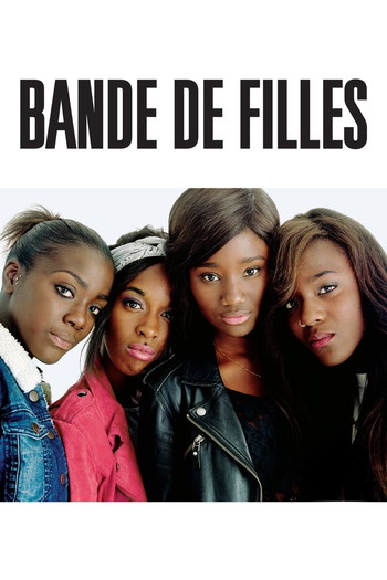 Постер к фильму «Bande de filles»