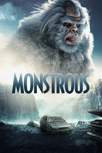 Poster for the movie «Monstrous»