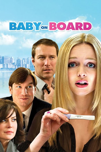 Poster for the movie «Baby on Board»