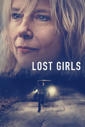 Poster for the movie «Lost Girls»