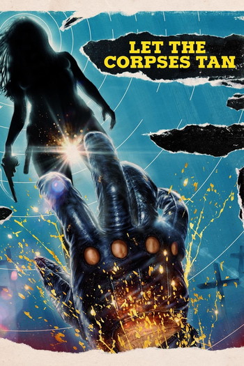 Poster for the movie «Let the Corpses Tan»