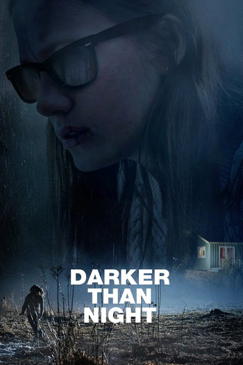 Poster for the movie «Darker than Night»