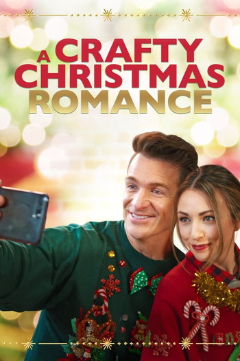 Poster for the movie «A Crafty Christmas Romance»