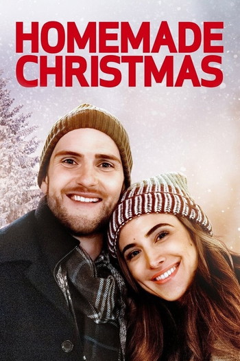 Poster for the movie «Homemade Christmas»