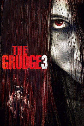 Poster for the movie «The Grudge 3»