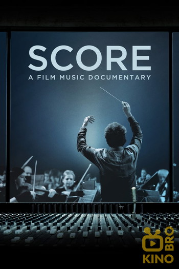 Poster for the movie «Score: A Film Music Documentary»