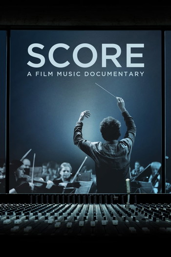 Постер до фільму «Score: A Film Music Documentary»