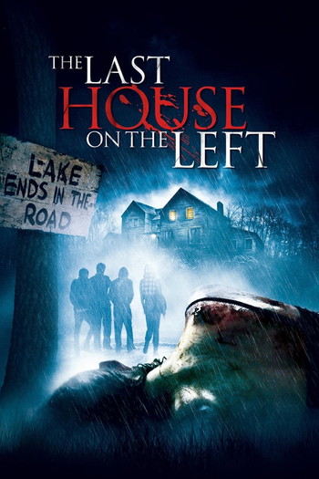 Poster for the movie «The Last House on the Left»