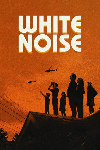 Poster for the movie «White Noise»