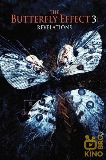 Постер до фільму «The Butterfly Effect 3: Revelations»