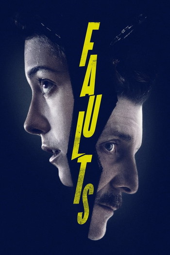 Poster for the movie «Faults»