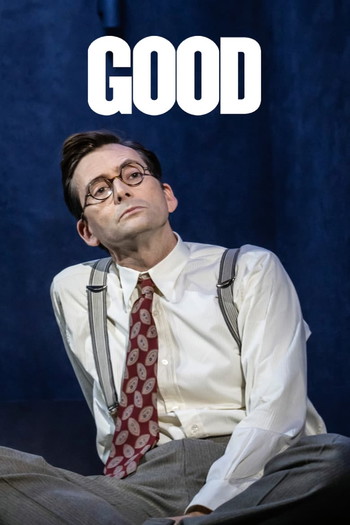 Poster for the movie «National Theatre Live: Good»