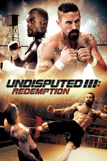 Poster for the movie «Undisputed III: Redemption»