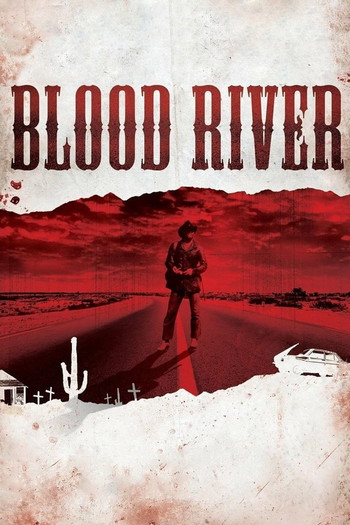 Poster for the movie «Blood River»