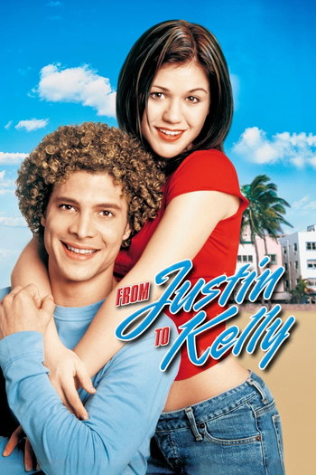 Poster for the movie «From Justin to Kelly»