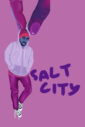 Poster for the movie «Salt City»