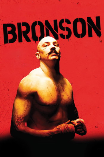 Poster for the movie «Bronson»