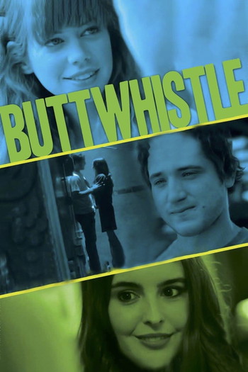 Poster for the movie «Buttwhistle»