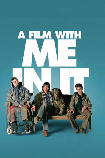 Poster for the movie «A Film with Me in It»