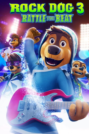 Poster for the movie «Rock Dog 3: Battle the Beat»