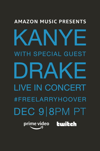 Постер к фильму «Kanye With Special Guest Drake - Free Larry Hoover Benefit Concert»